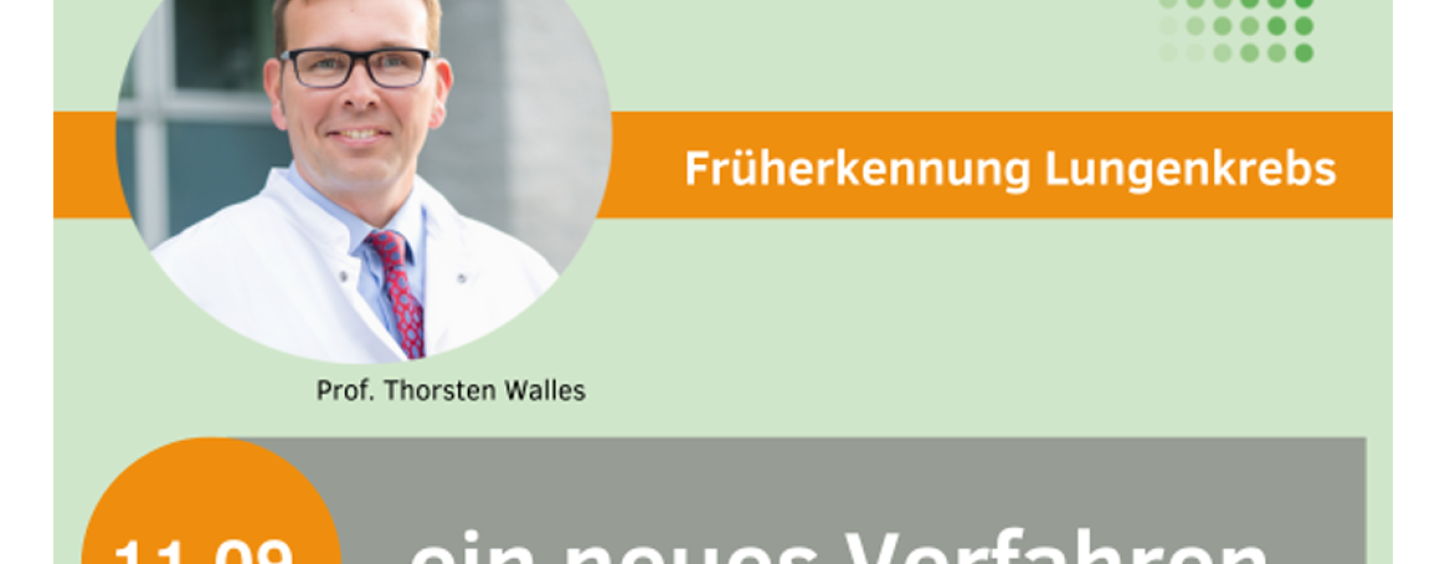 Online-Sprechstunde „Früherkennung Lungenkrebs – Aussichten auf ein neues Verfahren“